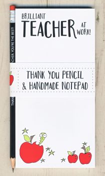  Handmade Teacher Notepad and 'Thank You' Pencil