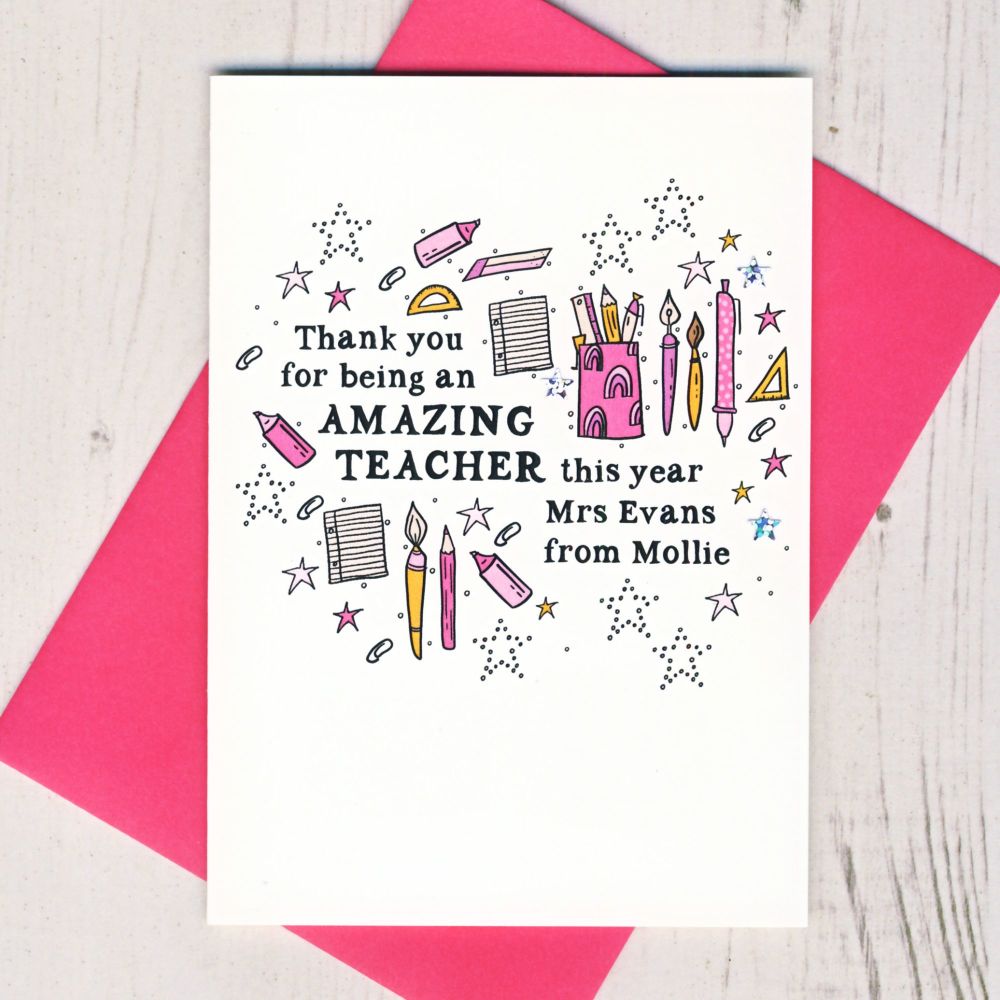 <!-- 032 --> Personalised Thank You For Being an Amazing Teacher Card