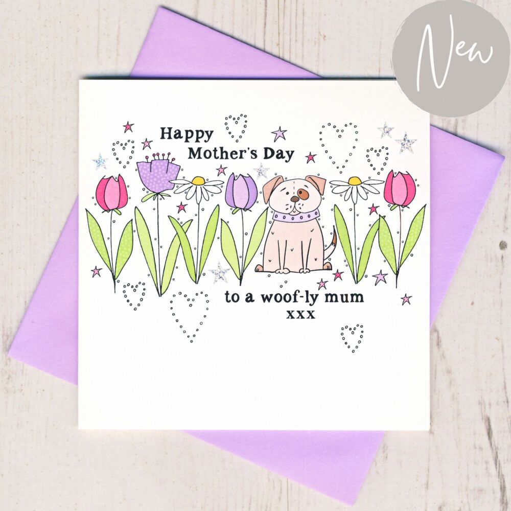 <!-- 011 -->Woof-ly Mum Mother's Day Card