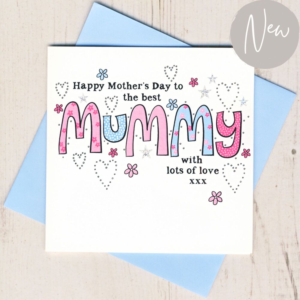 <!-- 010 -->Best Mummy Mother's Day Card