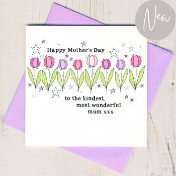 Kindest Most Wonderful Mum Mother's Day Card