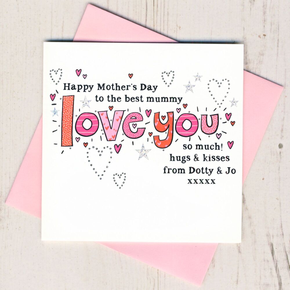<!-- 033 -->Personalised Love You Mummy Mother's Day Card