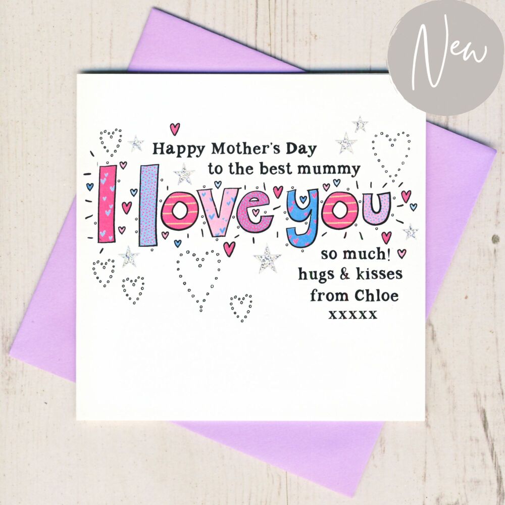<!-- 036 -->Personalised I Love You Mother's Day Card