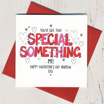 Personalised Special Something Valentines Card
