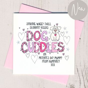 Personalised Dog Cuddles Mother's Day Card