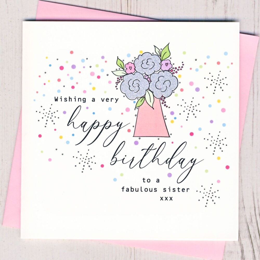 <!-- 018 -->Sister Birthday Card