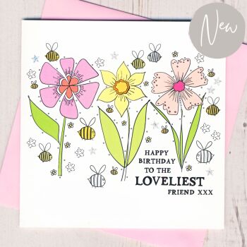  Loveliest Friend Birthday Card