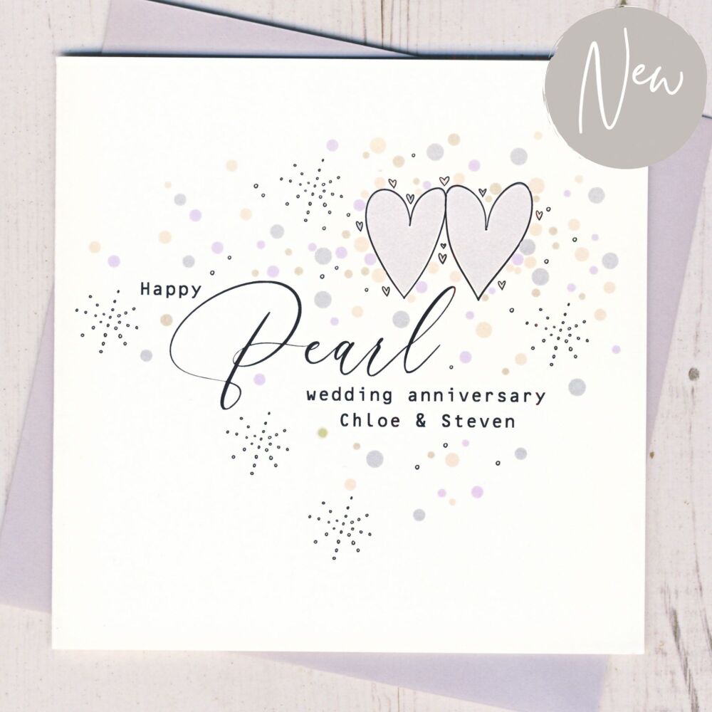 <!-- 013 -->Personalised Pearl Wedding Anniversary Card