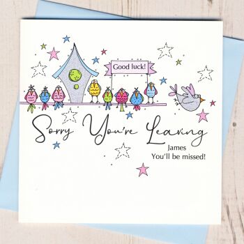 Personalised Sorry You're Leaving Card