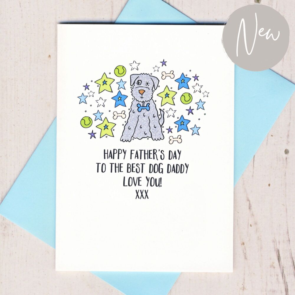 <!-- 003 --> Happy Father's Day To The Best Dog Daddy Card