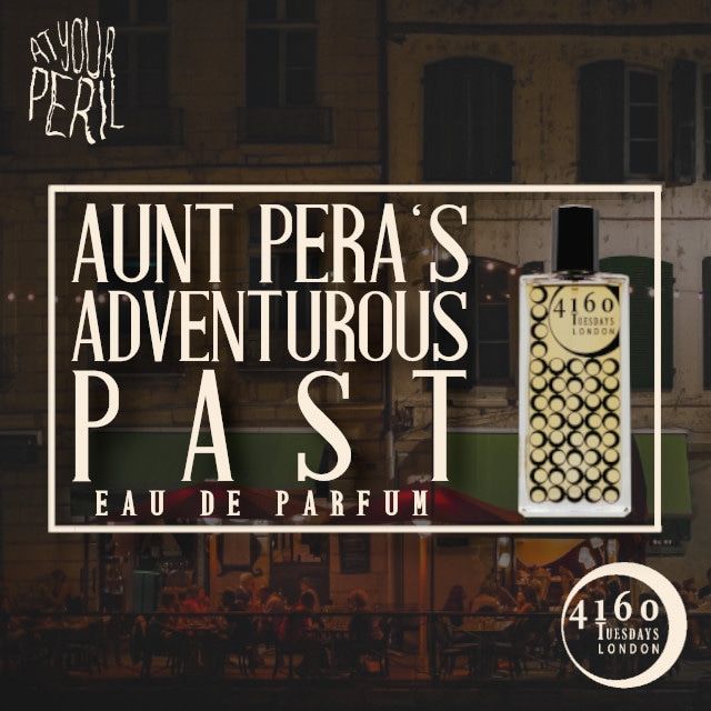 Aunt Pera’s Adventurous Past