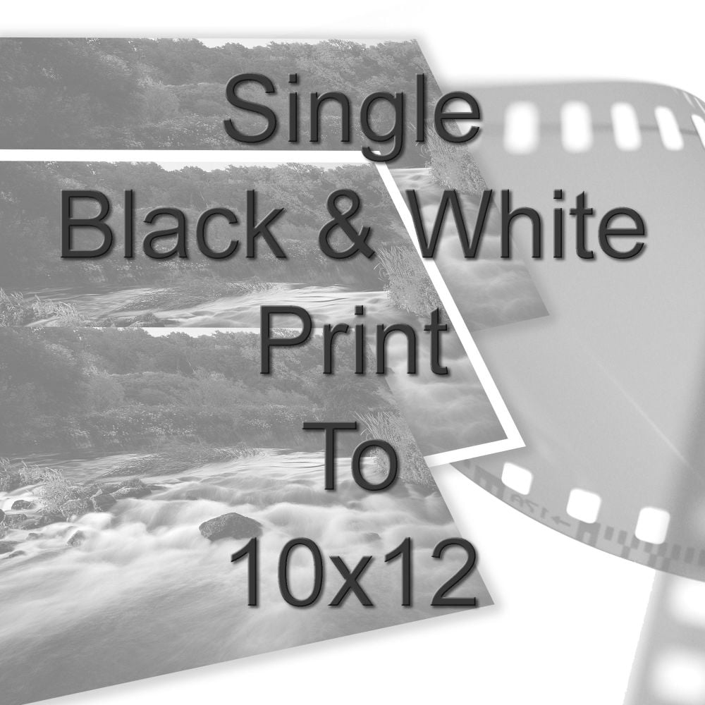 SINGLE 10X12" BLACK AND WHITE PRINT