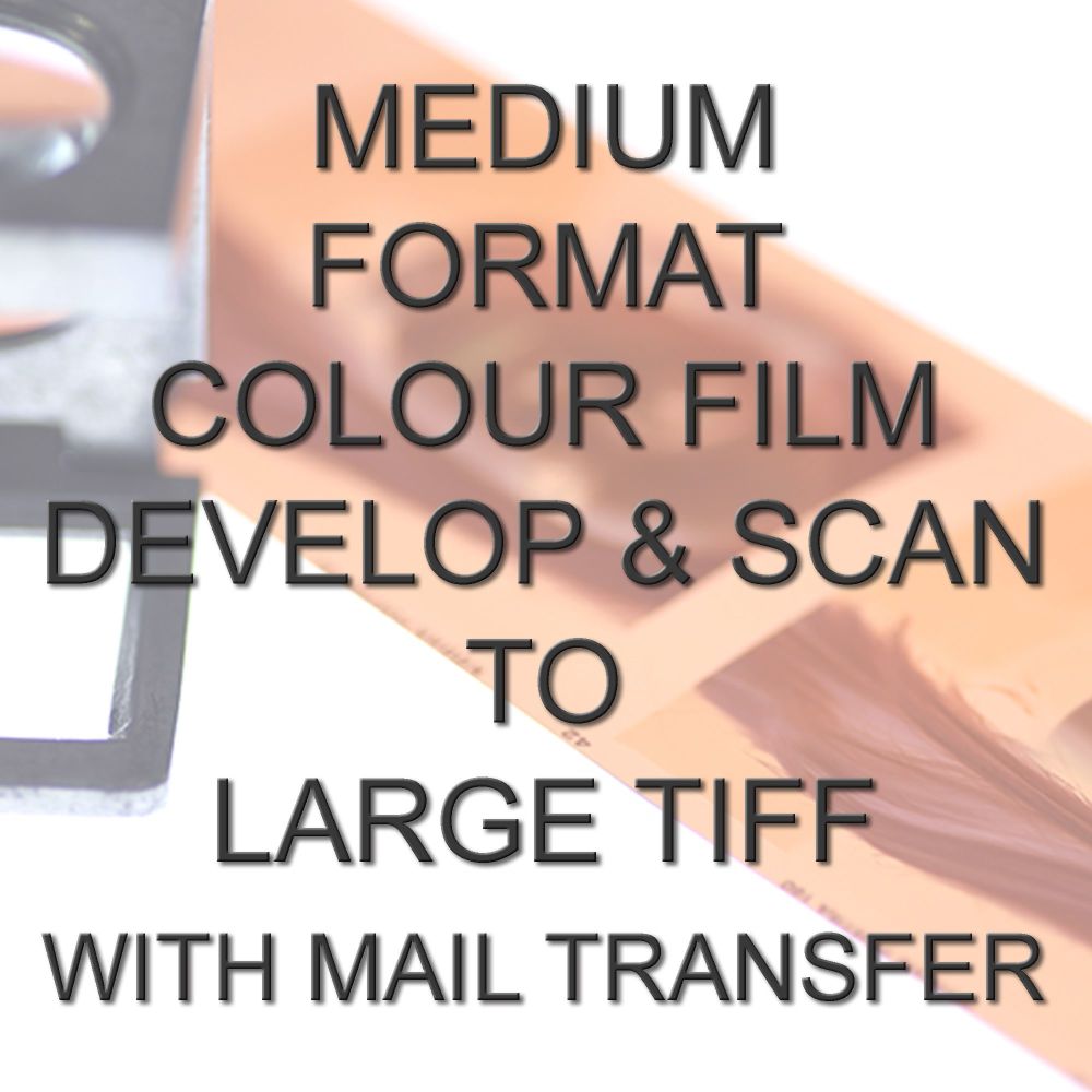 MEDIUM FORMAT COLOUR DEVELOP  AND SCAN LARGE TIFFS  WITH ELECTRONIC SEND