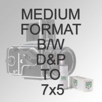 MEDIUM FORMAT B/W D&P TO 7x5