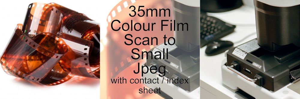 35mm COLOUR FILM PROCESS AND SCAN TO SMALL JEPG inc CONTACT / INDEX SHEET