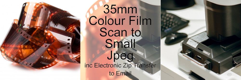 35mm COLOUR FILM PROCESS AND SMALL JPEG SCAN & ELECTRONIC EMAIL TRANSFER