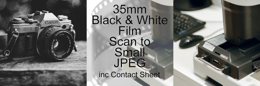 35mm BLACK & WHITE FILM PROCESS AND SCAN TO SMALL JEPG inc CONTACT / INDEX 