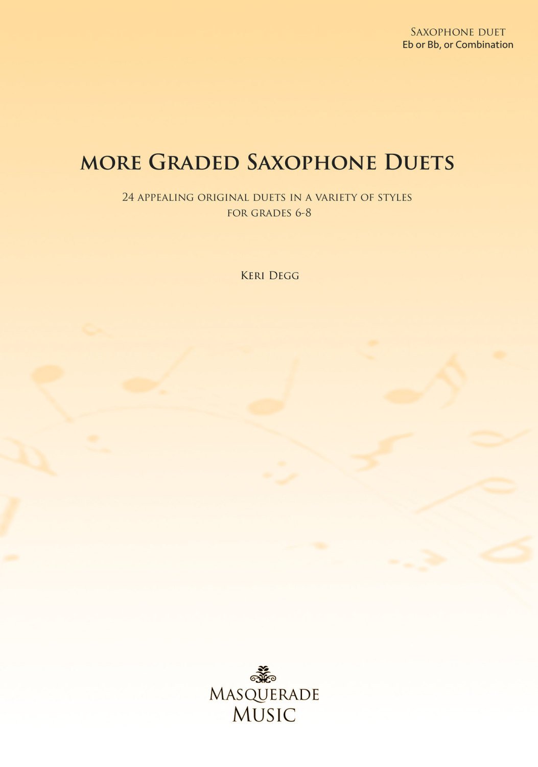More Graded Saxophone Duets (Grades 6-8) PRE-ORDER