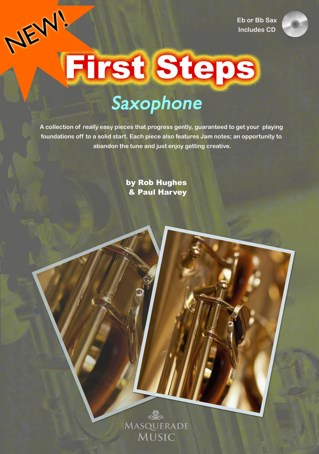 First Steps Saxophone Pre-order price Special!