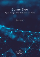 Sunny Blue (for Bb Clarinet & Piano) by Keri Degg (Score/Parts/audio option)