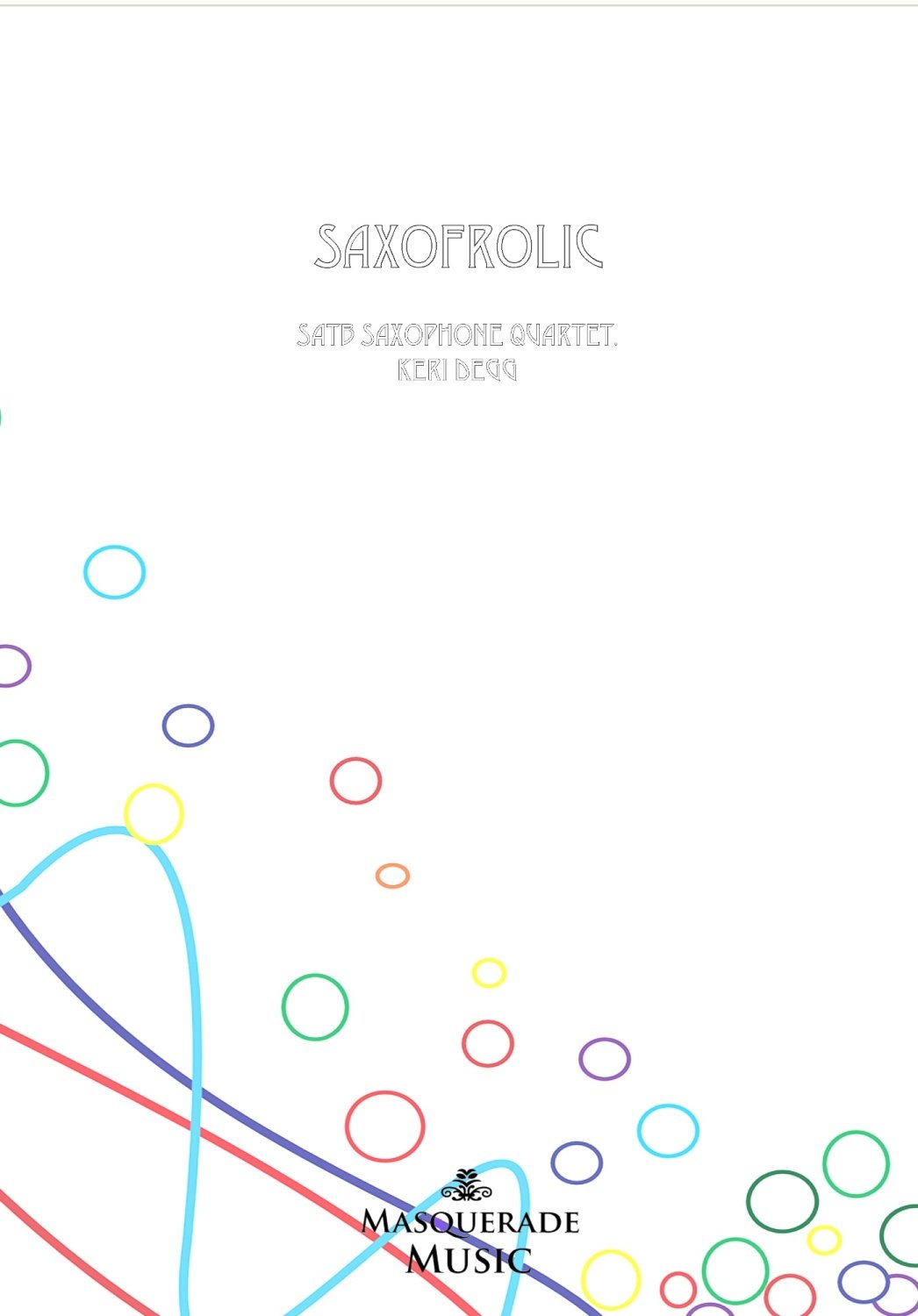 Saxofrolic SATB Saxophone Quartet