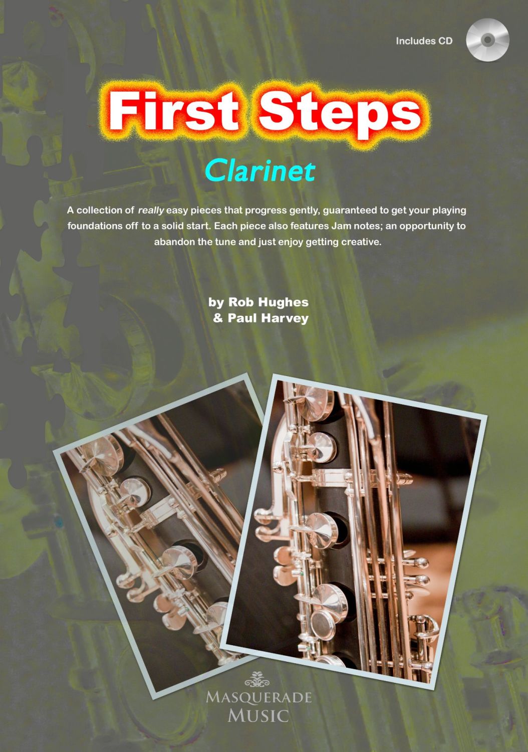 First Steps Clarinet - First tunes for the beginner clarinettist. With 'jam