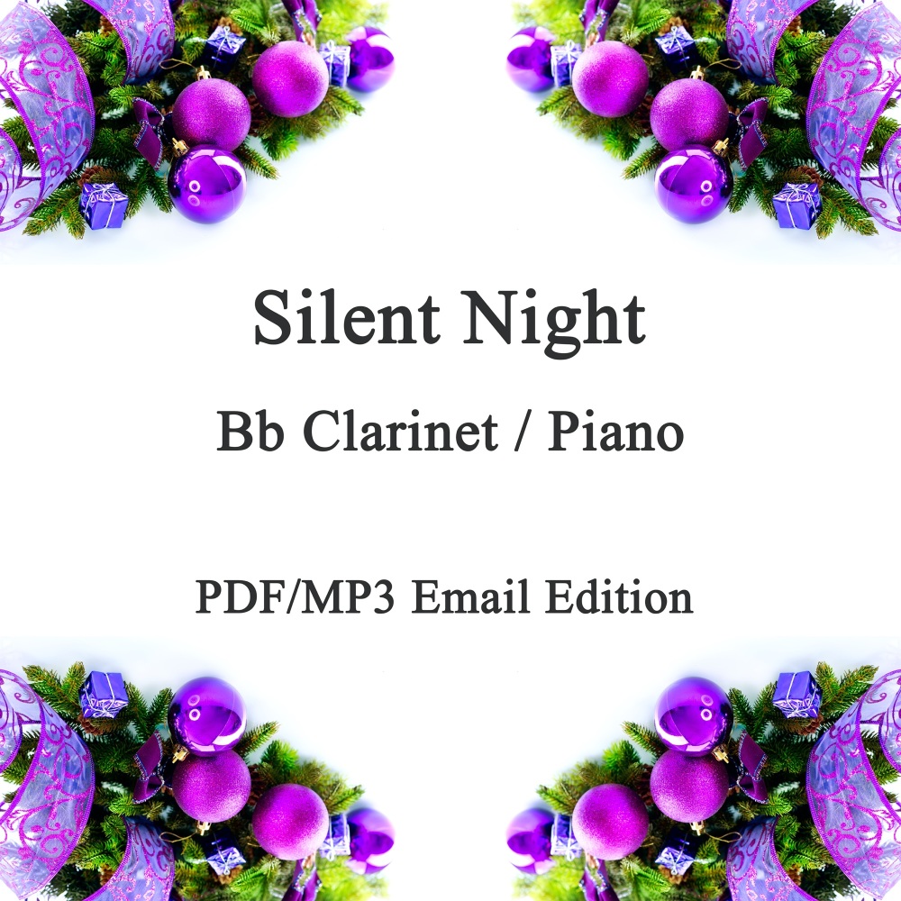Silent Night; A Christmas Jazz inspired smoochy ballad for Bb Clarinet & Pi