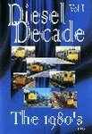 Diesel Decade - The 1980s Part 1