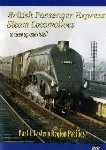 British Passenger Express Steam Locomotives Part 1: Eastern Region