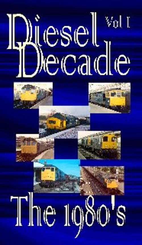 Diesel Decade 1980s -  Volumes 1 & 2 