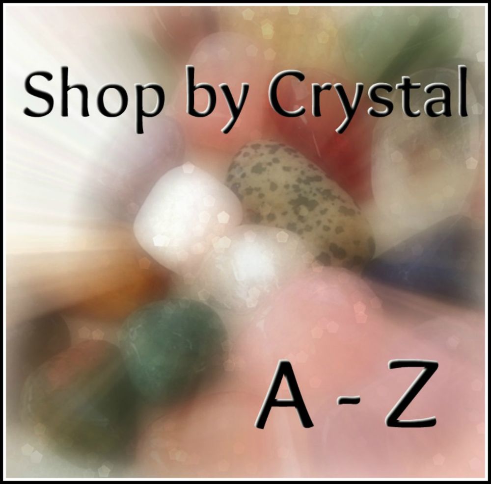 <!--06-->Shop by Crystal A-Z