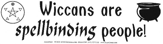 Wiccans are Spellbinding People Bumper Sticker 
