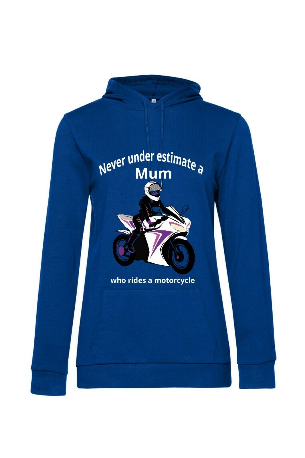 Never under estimate a Mum who rides a motorcycle blue women hoodie