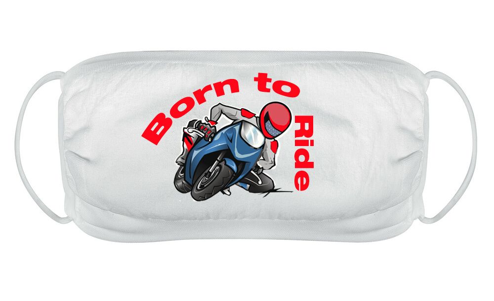 Born to Ride motorcycle face mask cover reusable washable comfy fit white double layered