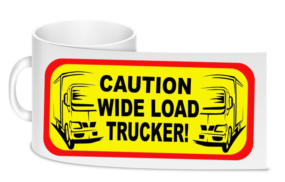 Caution wide load trucker white trucker lorry driver ceramic mug 10oz