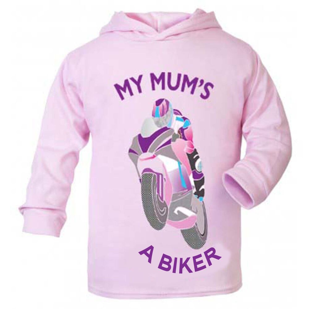 C- My Mum is a biker motorcycle toddler baby childrens kids pink hoodie 100% cotton