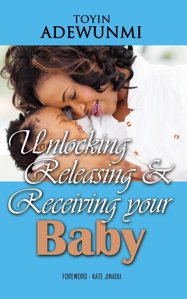 Unlocking, Releasing And Receiving Your Baby