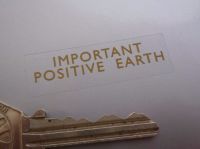 Positive Earth Gold on Clear Sticker. 1.75