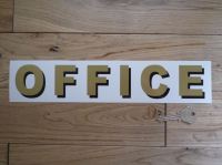 Office Shaded Style Cut Text Sign Sticker. 11.75".
