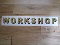 Workshop Shaded Style Cut Text Sign Sticker. 19