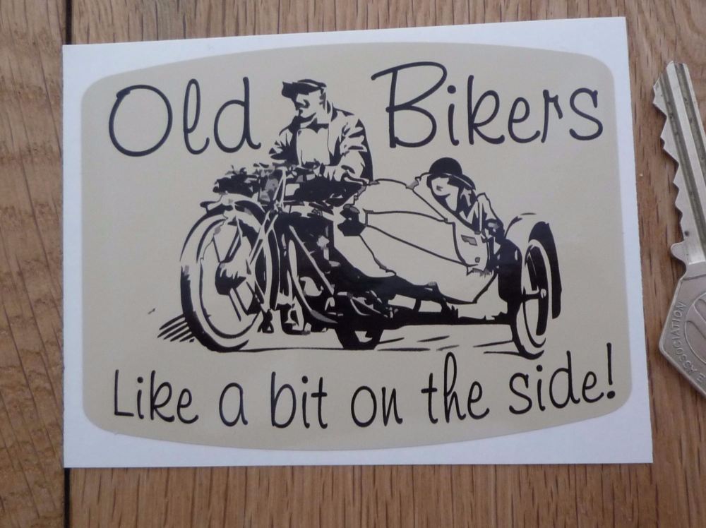 Old Bikers Like A Bit On The Side! Sticker. 4