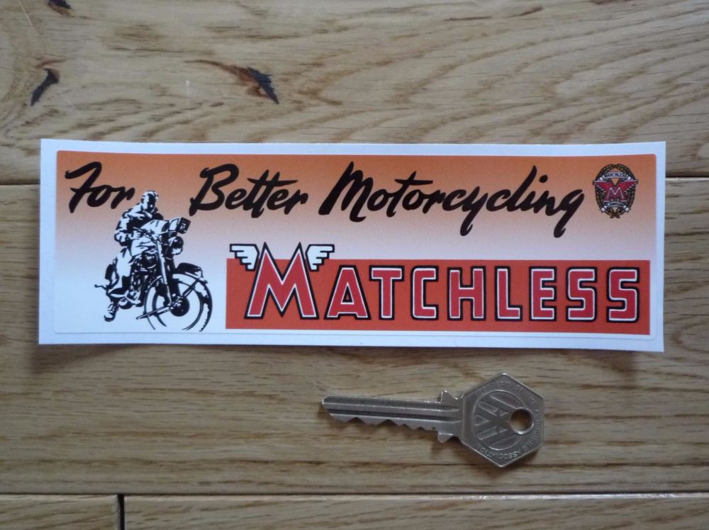 Matchless For Better Motorcycling Oblong Sticker. 6.5