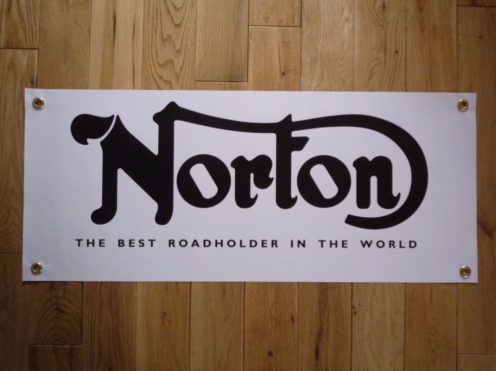 Norton The Best Roadholder In The World Banner Art. 28