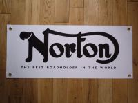 Norton The Best Roadholder In The World Banner Art. 28".