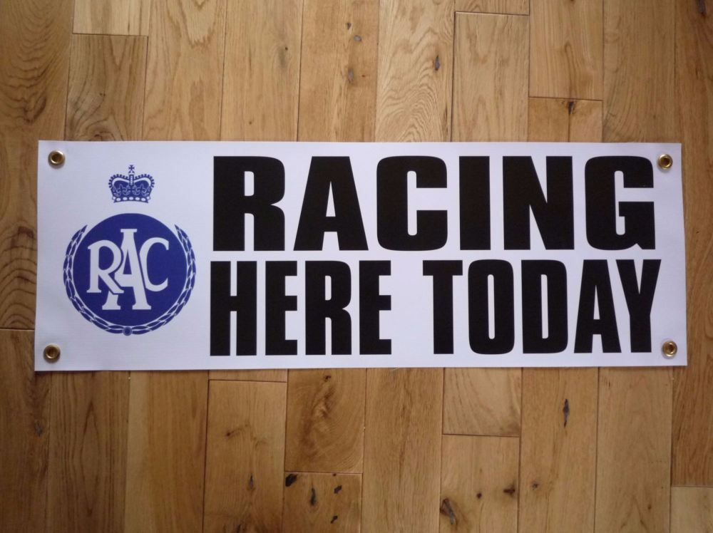 RAC 'Racing Here Today' Banner Art. 30