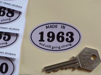 Made In 1960's And Still Going Strong Sticker. 60mm. 1960 - 1969.