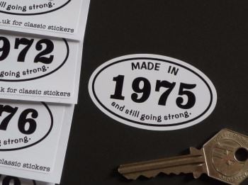 Made In 1970's And Still Going Strong Sticker. 60mm. 1970 - 1979.
