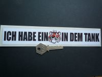 'Ich Habe Ein Tiger In Dem Tank' German/Deutsche 'I've Got A Tiger In My Tank' Sticker. 9".