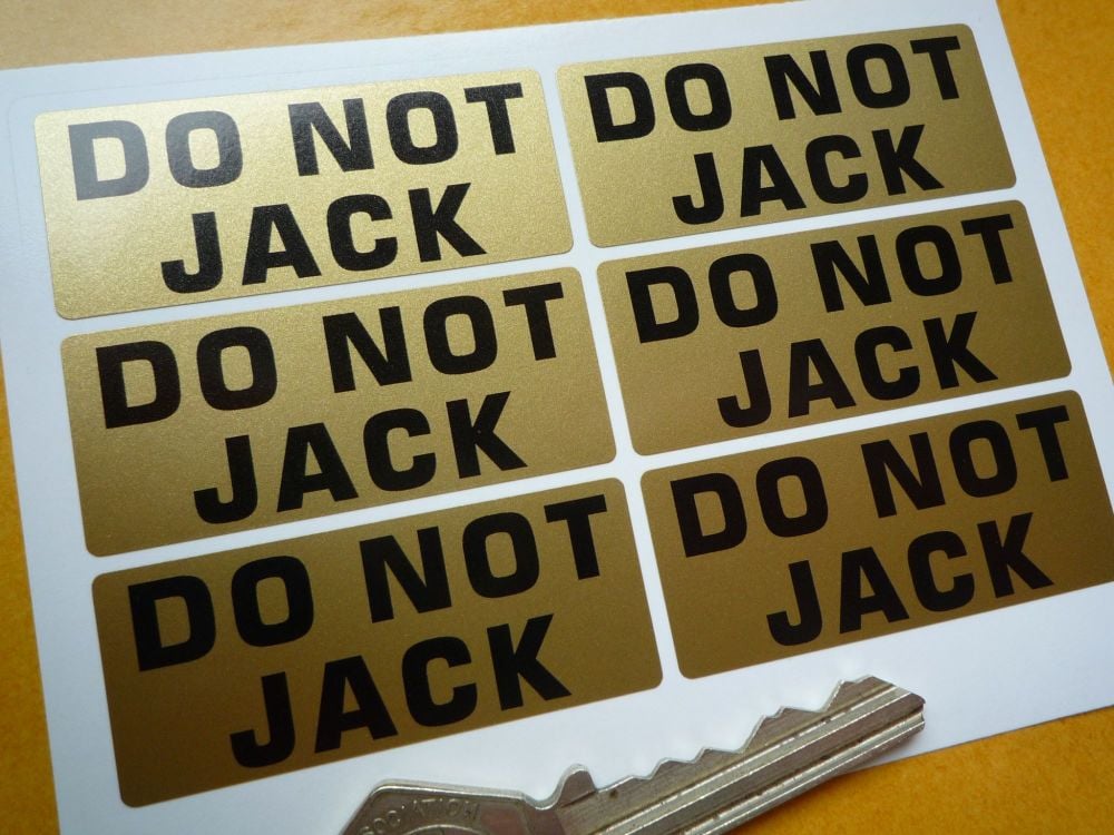 Do Not Jack Pit Stop Garage Stickers. Various Colours. Set of 6. 2".