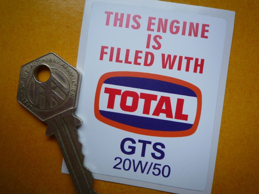 Total GTS 20W/50 Oil Service Sticker. 2.5".